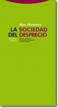 La sociedad del desprecio