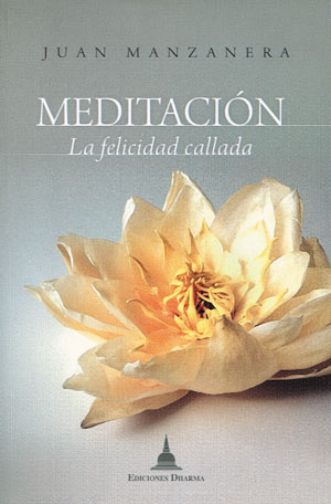 Meditación : La felicidad callada