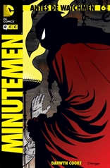 Antes de Watchmen. Minutemen 6 (de 6)