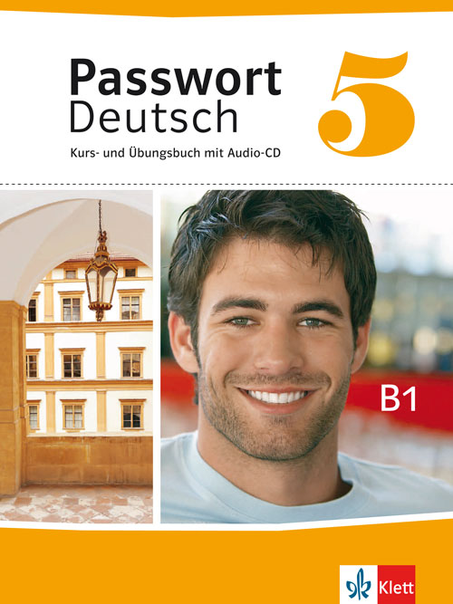 Passwort Deutsch 5. Kurs- und Übungsbuch + Audio CD