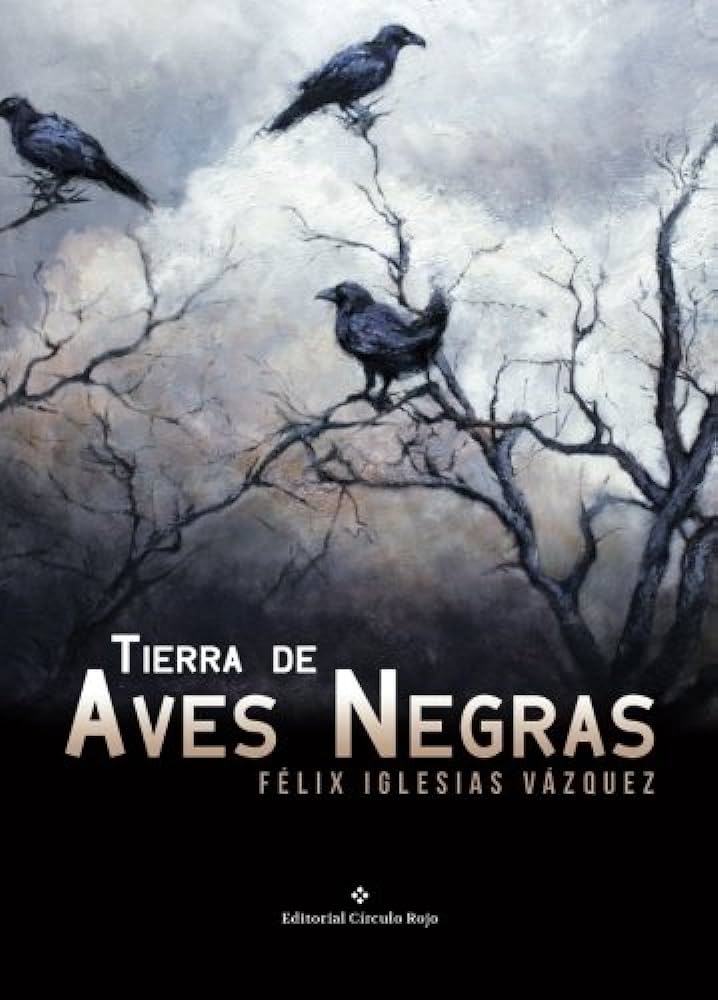 Tierra de Aves Negras