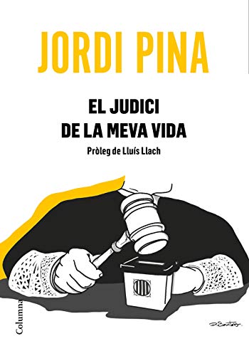 El judici de la meva vida