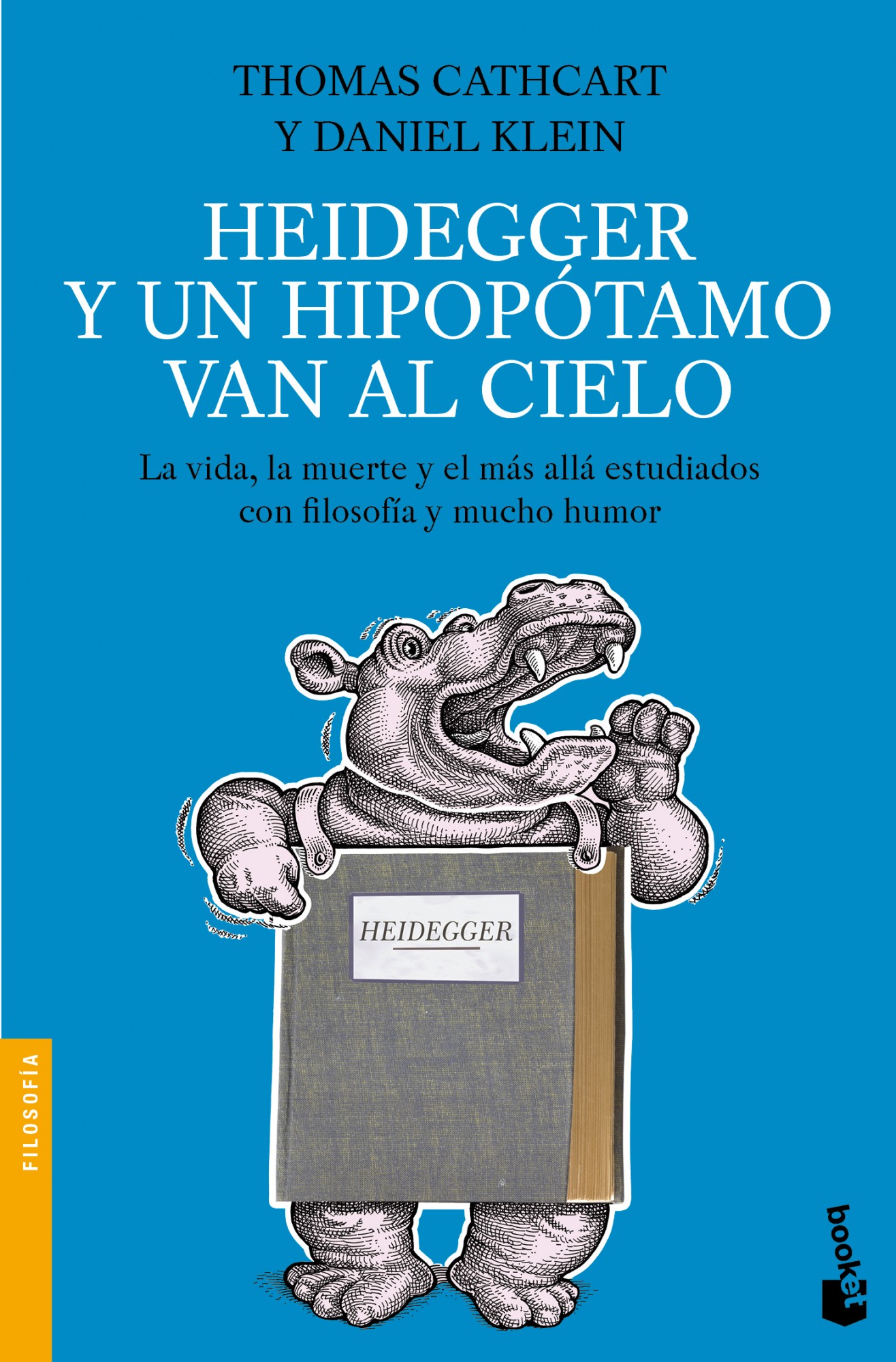 Heidegger y un hipopótamo van al cielo