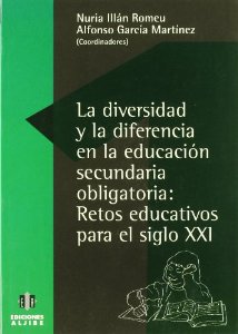 La diversidad y la diferencia en la Educación Secundaria Obligatoria.