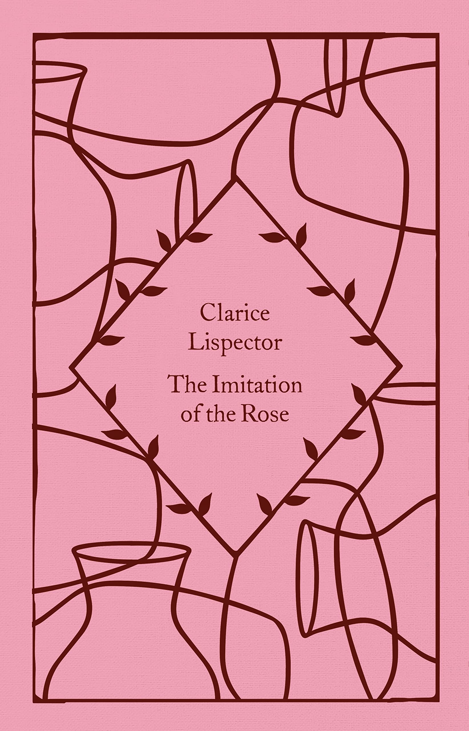 The Imitation of the Rose (Little Clothbound Classics)