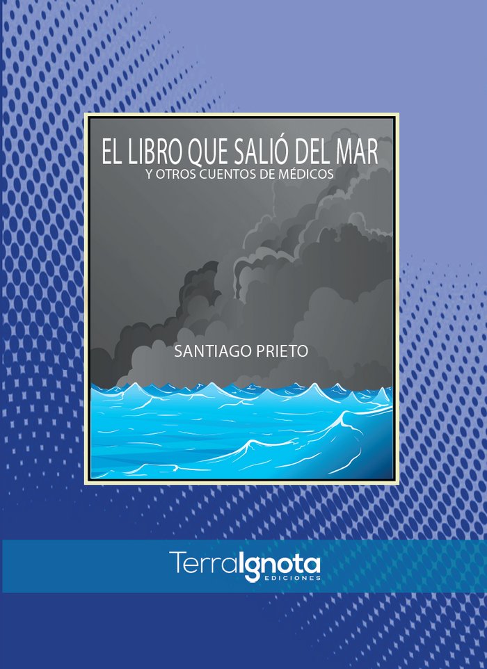 El libro que salió del mar y otros cuentos de médicos