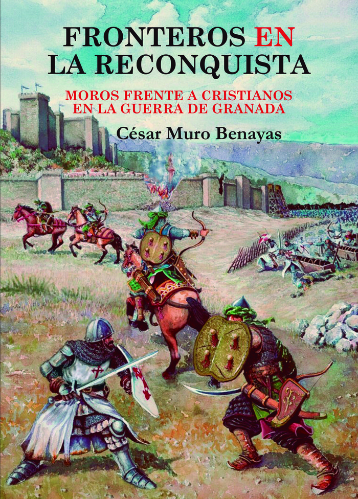 FRONTEROS EN LA RECONQUISTA