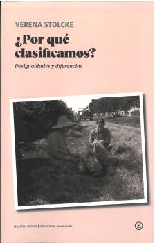 ¿Por qué clasificamos? Desigualdades y diferencias