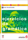 Español lengua extranjera. Ejercicios de gramática. Nivel avanzado