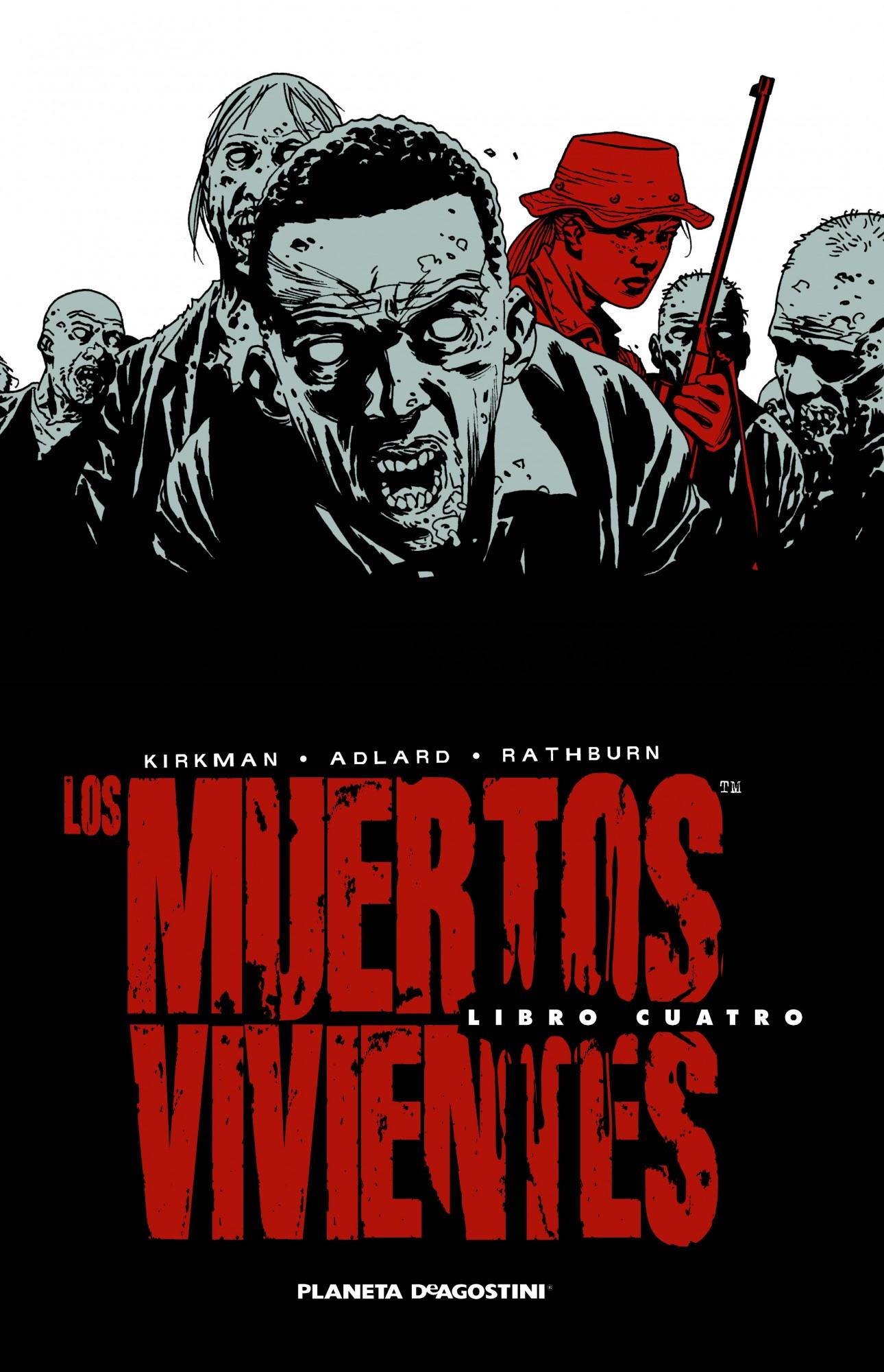 Los muertos vivientes [Walking Dead] 4