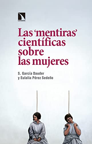 Las mentiras científicas sobre las mujeres