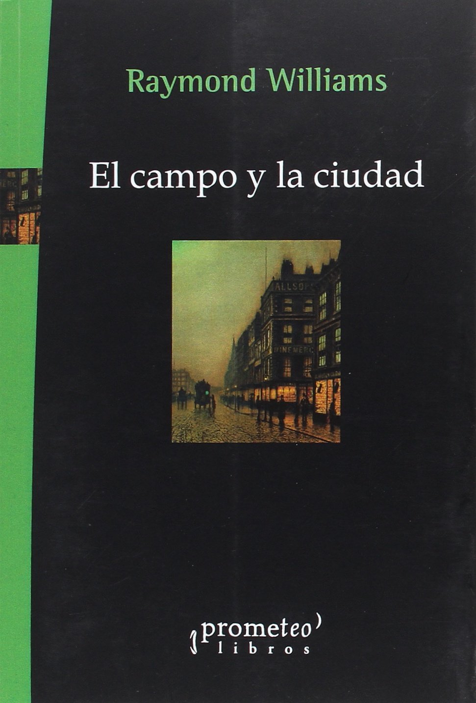 El campo y la ciudad