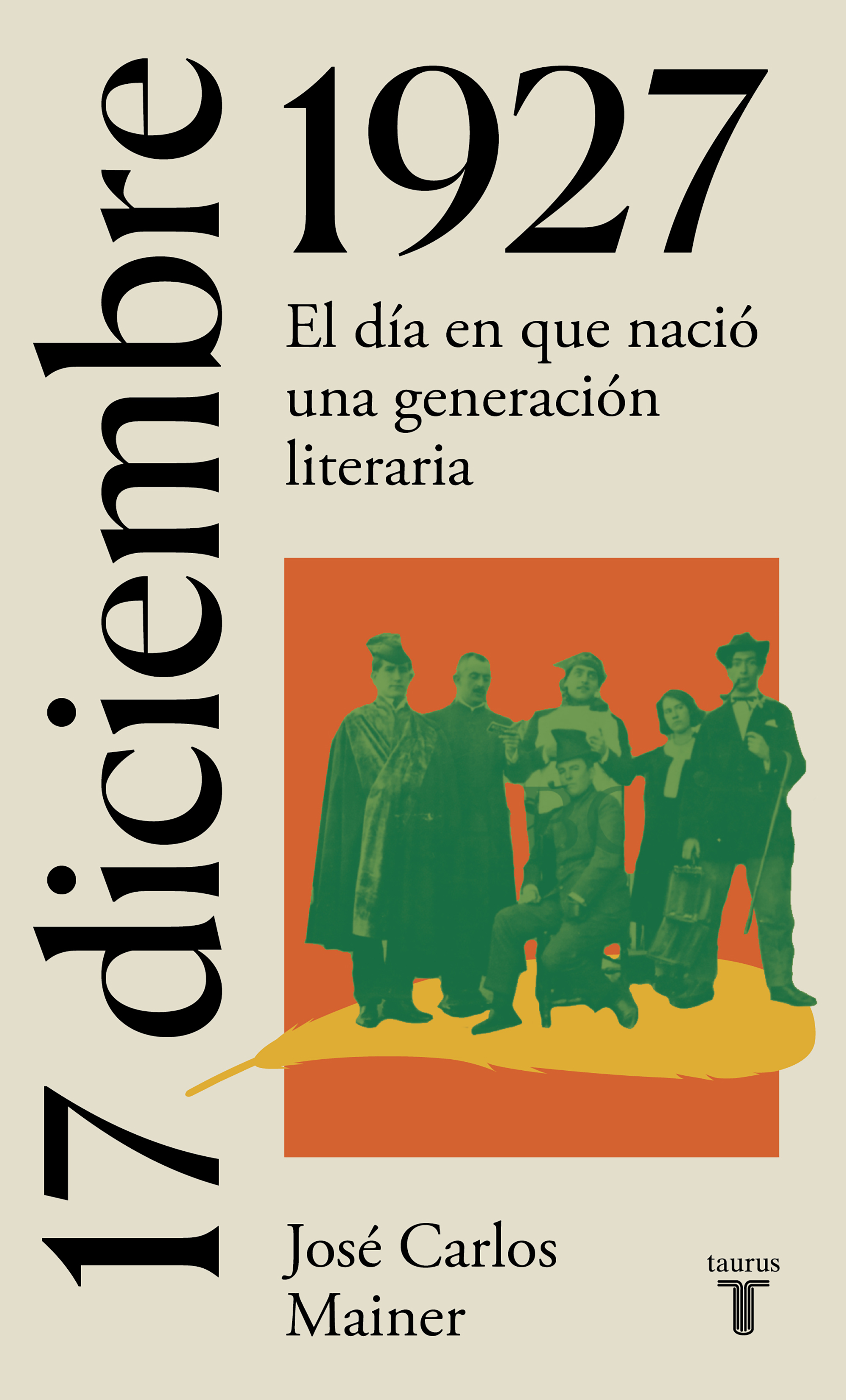 17 de diciembre de 1927: el triunfo de la literatura