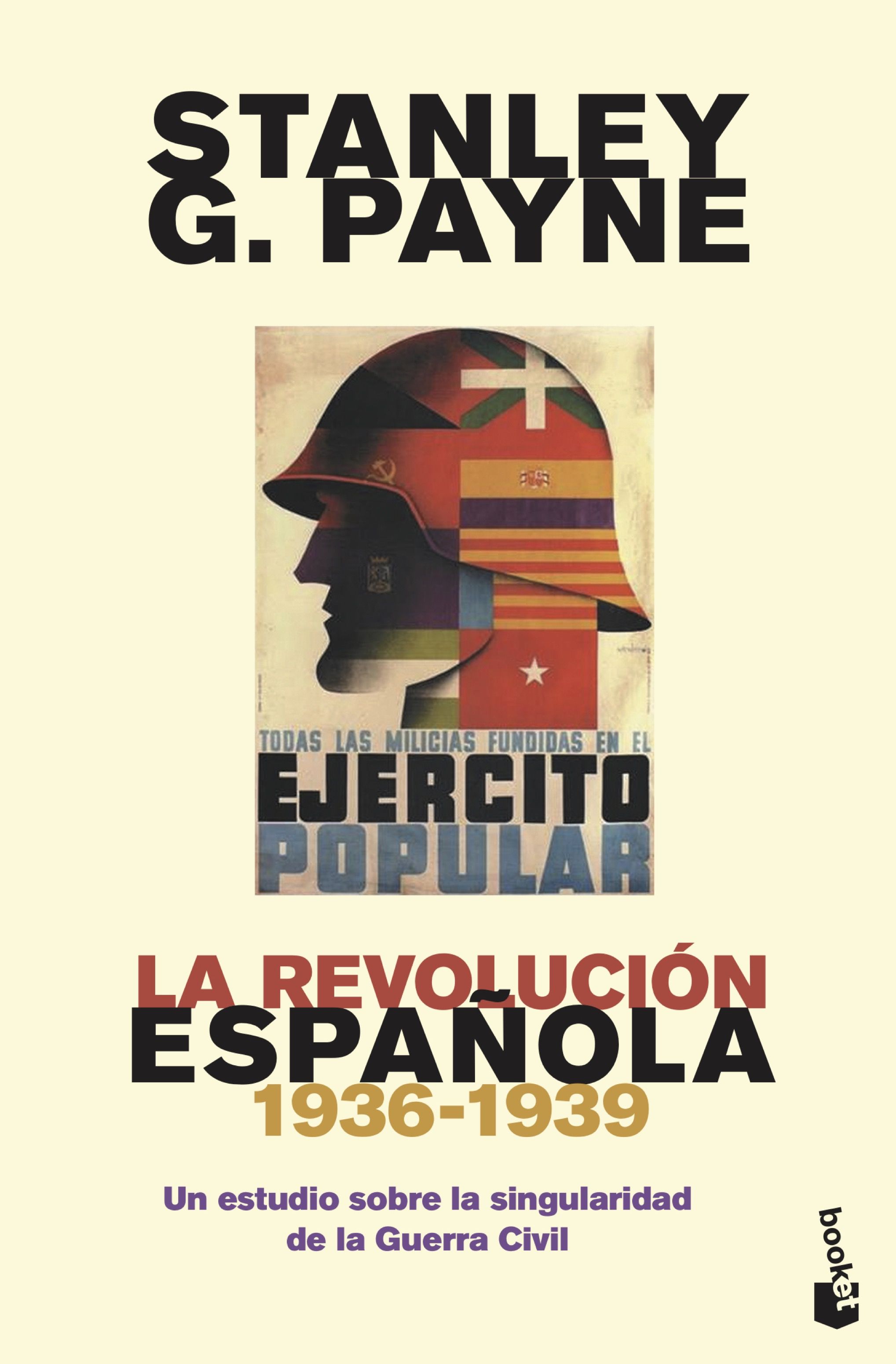 La revolución española (1936-1939). Un estudio sobre la singularidad de la Guerra Civil