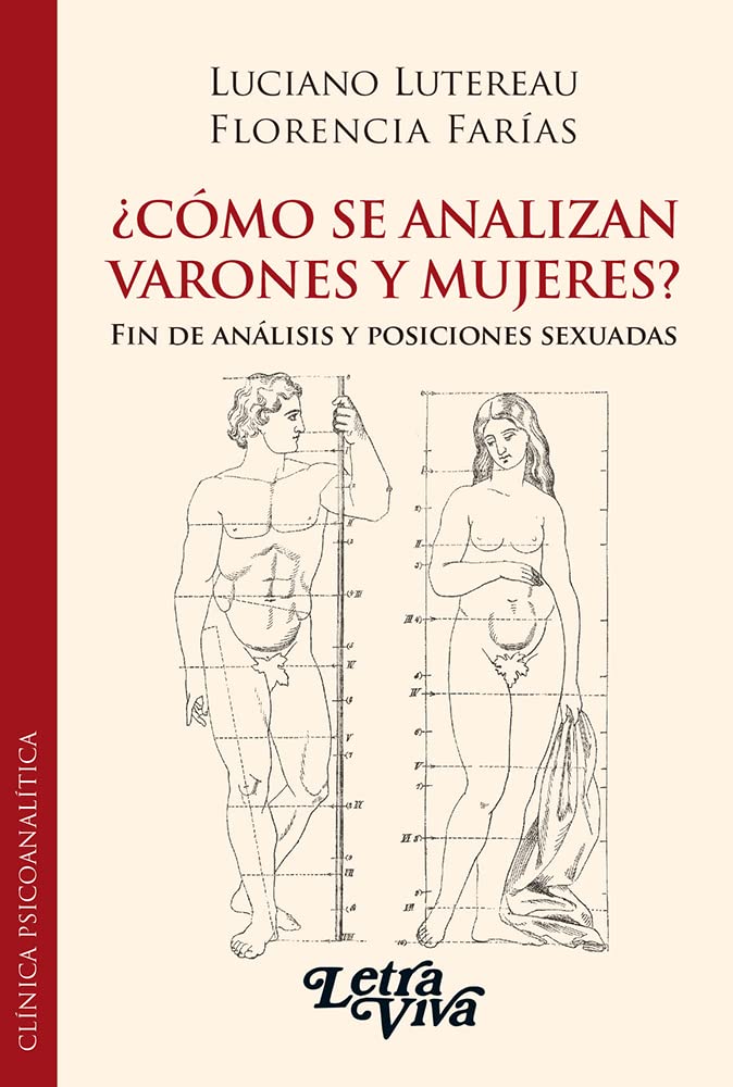 ¿Cómo se analizan varones y mujeres? Fin de análisis y posiciones sexuadas