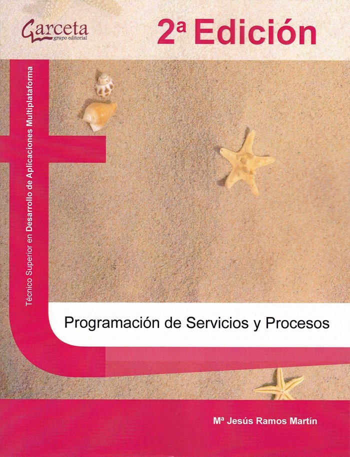 Programación de servicios y procesos. 2ª edición