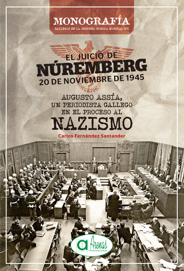 EL JUCIO DE NUREMBERG 20 DE NOVIEMBRE DE 1945