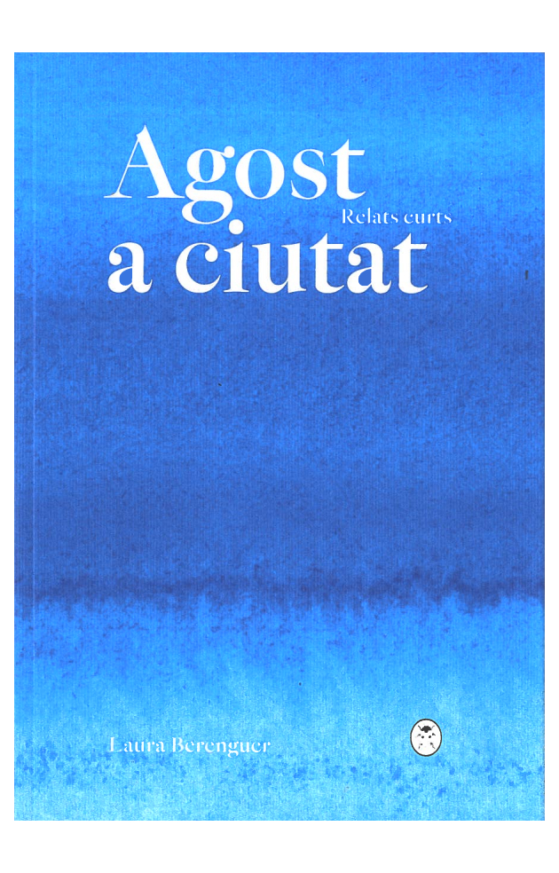 Agost a ciutat