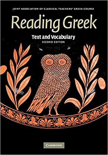 Reading Greek: Text and Vocabulary (2nd Edition)