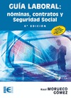 Guía laboral: nóminas, contratos y seguridad social