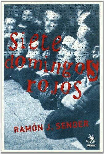 Los siete domingos rojos