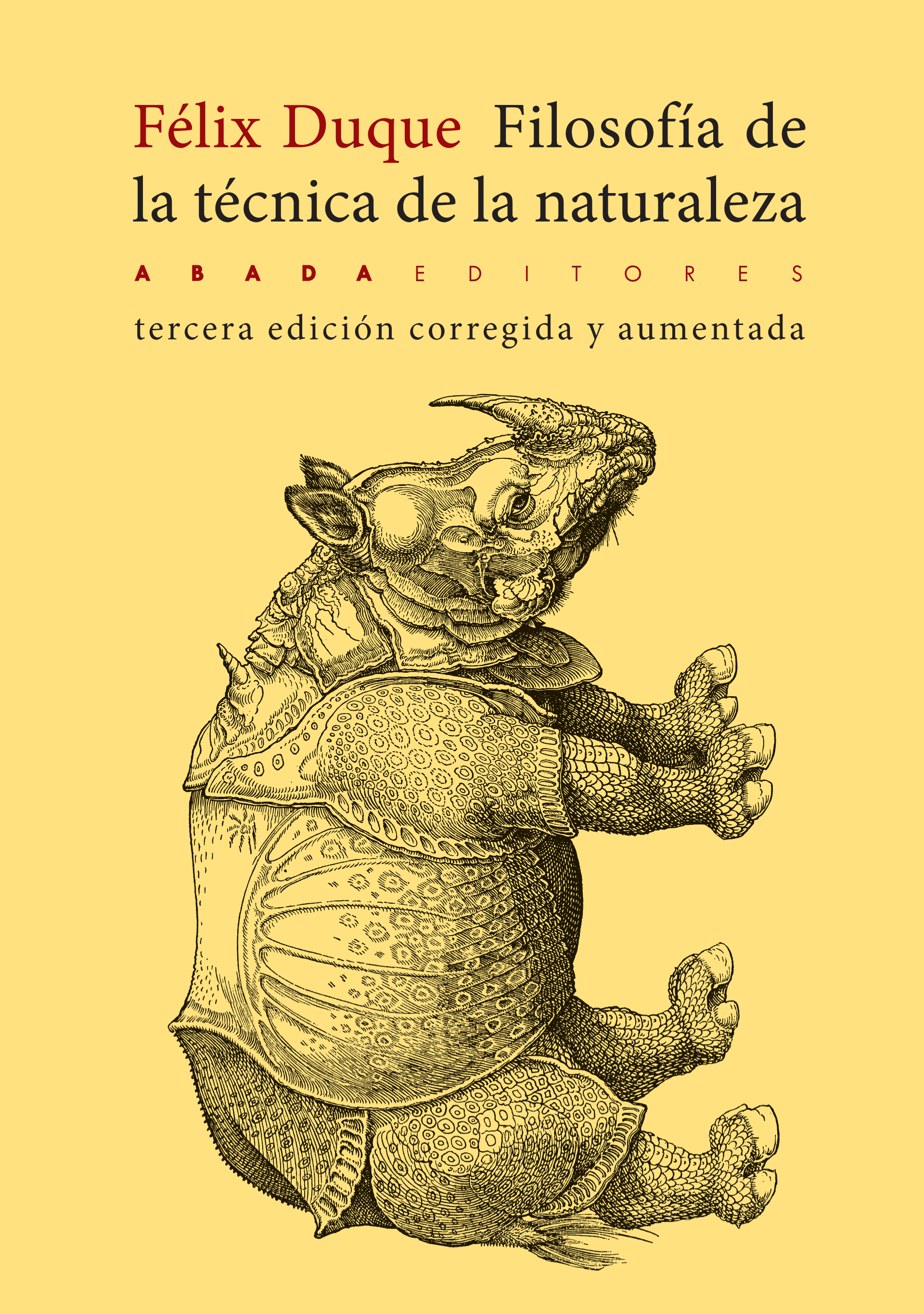 Filosofía de la técnica de la naturaleza (Nueva edición corregida y aumentada)