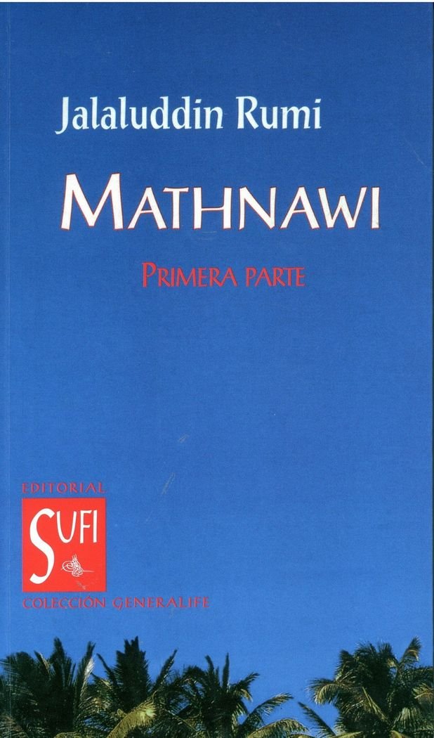 Mathnawi (Primera parte)