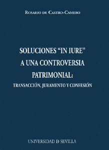 SOLUCIONES IN IURE A UNA CONTROVERSIA PATRIMONIAL