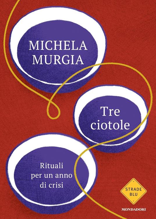 Tre ciotole: rituali per un anno di crisi