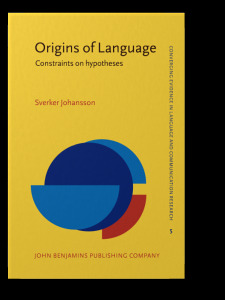 Origins of Language: Constraints on hypotheses