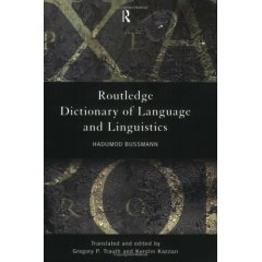 Routledge Dictionary of Language and Linguistics