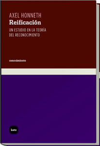 Reificación: un estudio en la teoría del reconocimiento