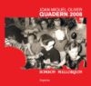 Joan Miquel Oliver. Quadern 2008. Incl. nou CD Bombón mallorquín