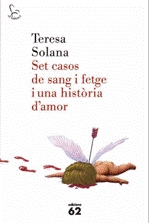 Set casos de sang i fetge i una història d'amor