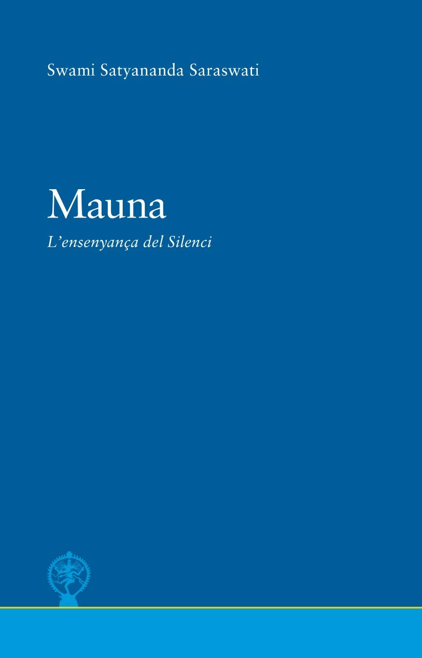 Mauna. L'ensenyança del Silenci