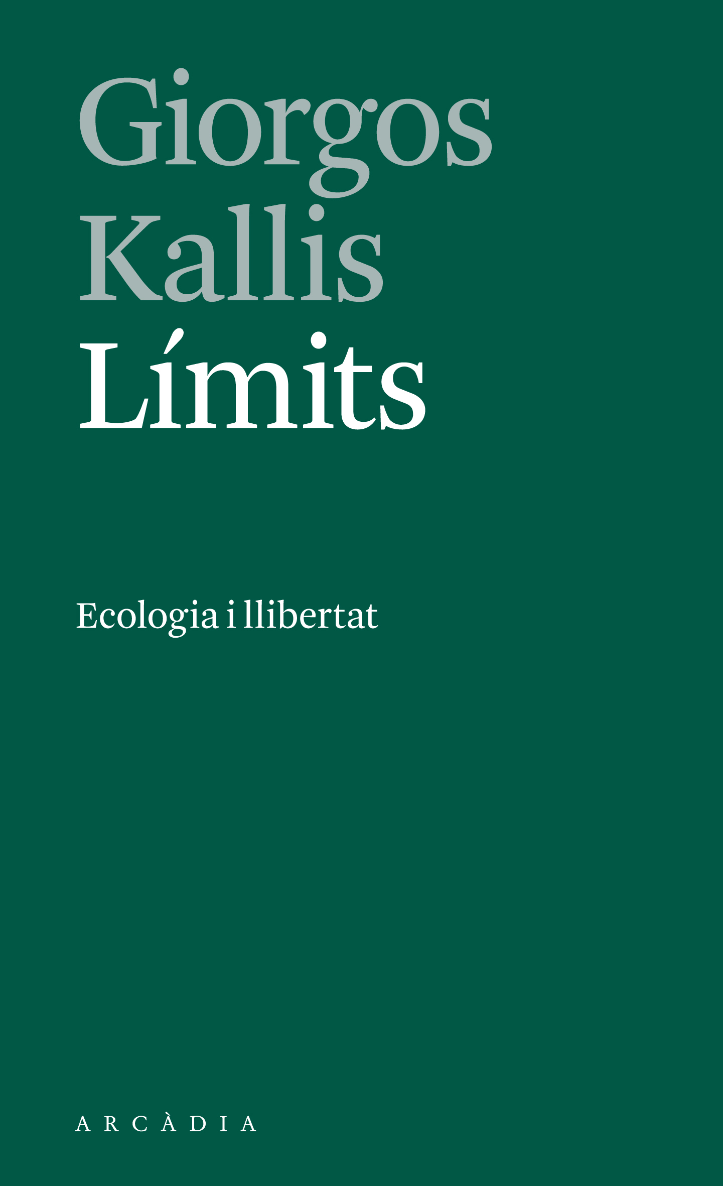 Límits. Ecologia i llibertat