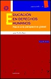 Educación en derechos humanos: Hacia una perspectiva global