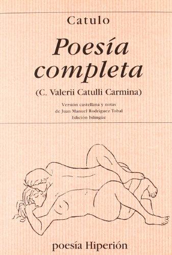 Poesía completa (edición bilingue latín/castellano)