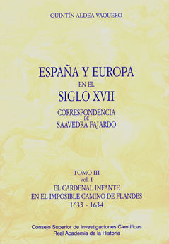 España y Europa en el siglo XVII, correspondencia de Saavedra Fajardo. Tomo III