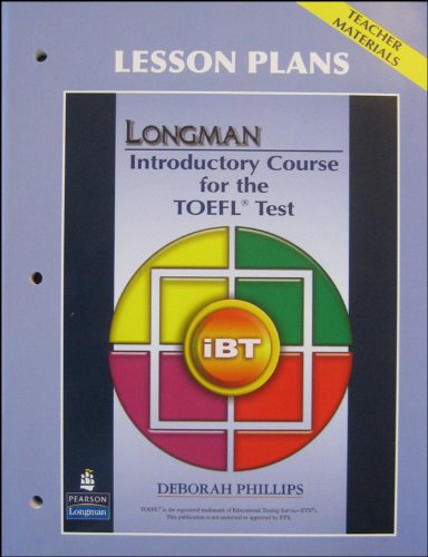 LONGMAN INTRODUCTORY COURSE FOR THETOEFL TEST: IBT LESSON PL