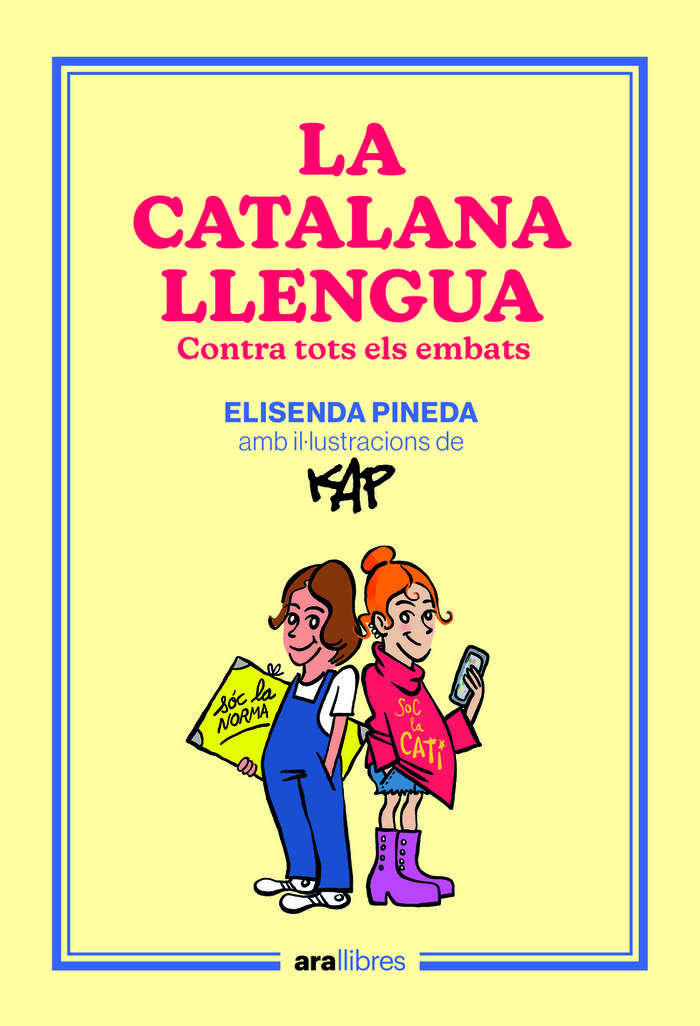 La catalana llengua. Contra tots els embats