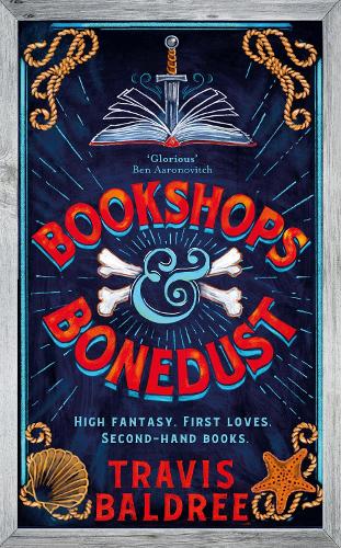 Bookshops And Bonedust (Legends & Lattes 2)