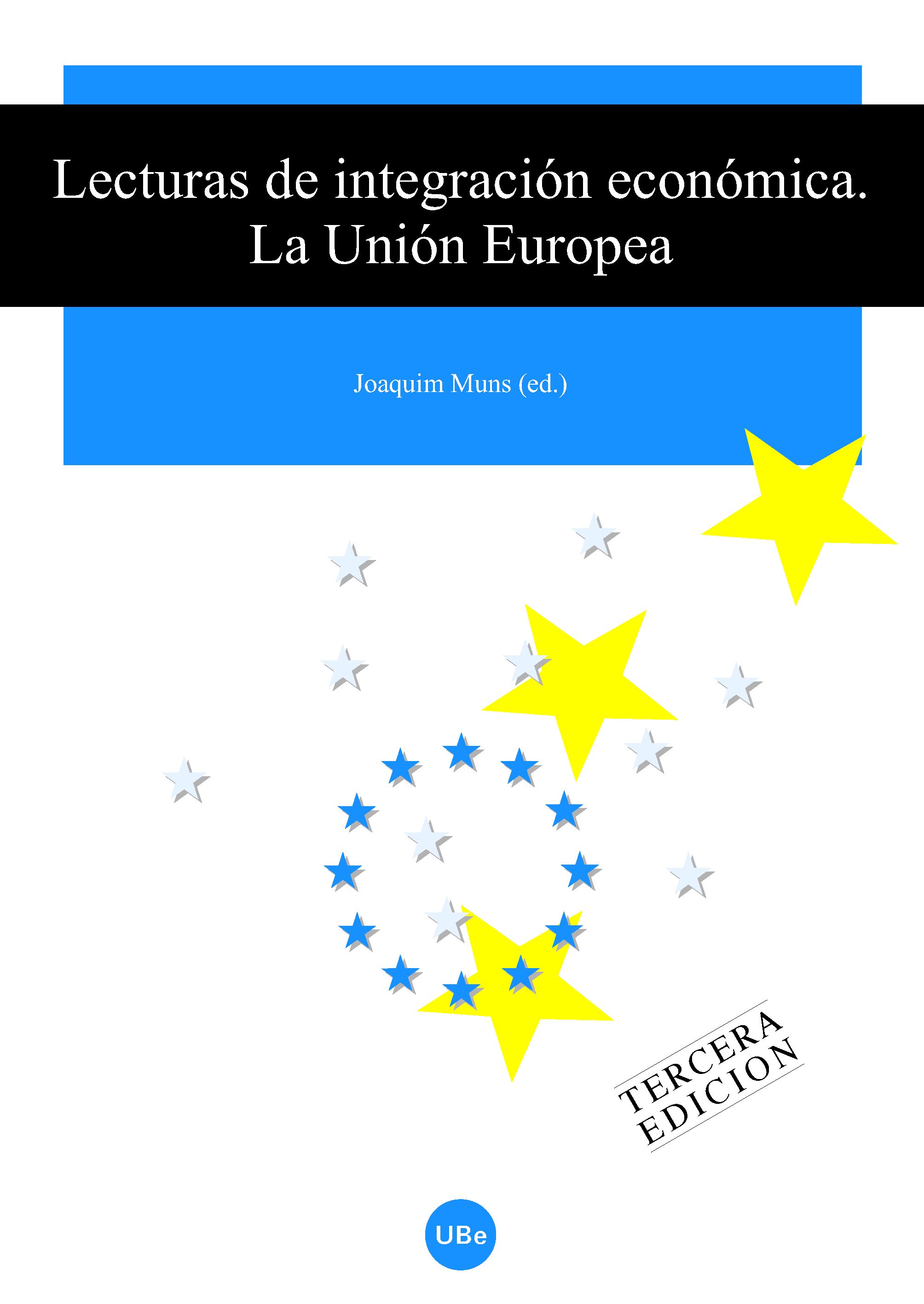 Lecturas de integración económica. La Unión Europea