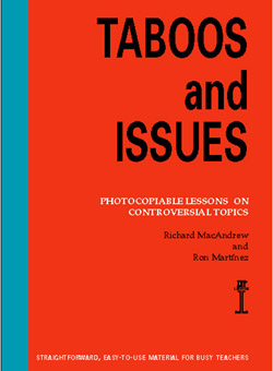 Taboos and issues. Photocopiable lessons on controversial topics