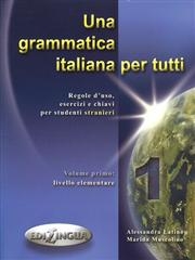 Una grammatica italiana per tutti 1