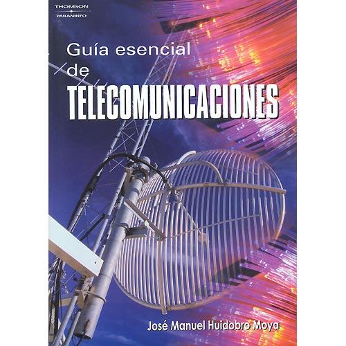 Guía esencial de Telecomunicaciones