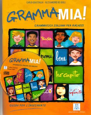 GrammaMia! Guida per l'insegnante + CD Audio