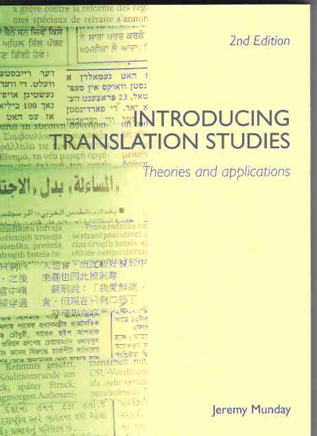 Introducing Translation Studies. Theories and Applications