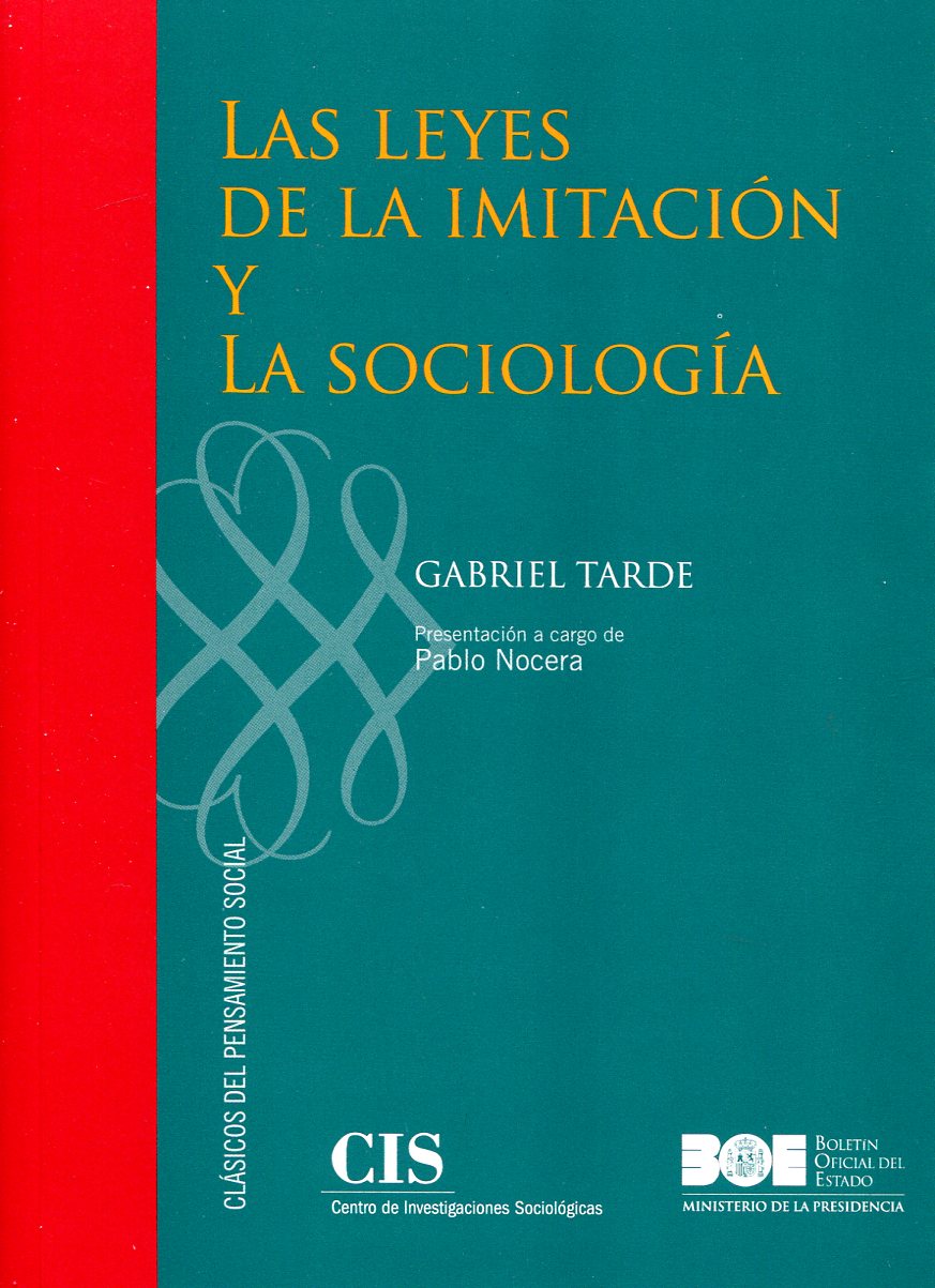 Las leyes de la imitación y la sociología