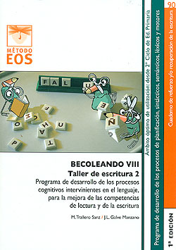 Becoleando VIII : Taller de escritura 2